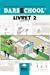 Darsschool Livret 2