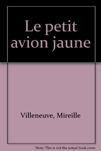 le petit avion jaune