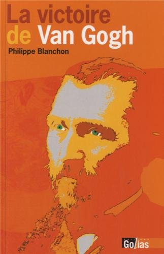 La victoire de Van Gogh