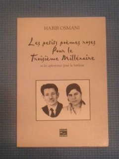 les petits poemes roses pour le troisième millénaire et les aphorismes pour la banlieue
