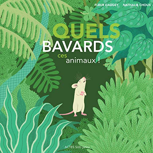 Quels bavards ces animaux !