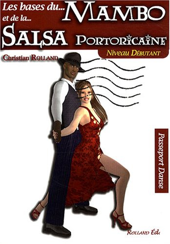 Le mambo et la salsa portoricaine : niveau débutant