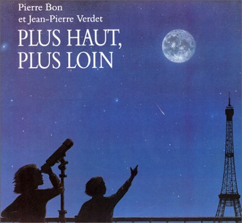 Plus haut, plus loin
