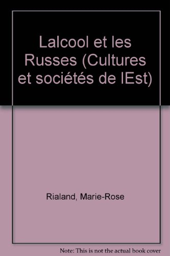 L'Alcool et les Russes