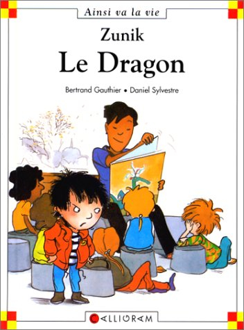 Zunik. Le dragon