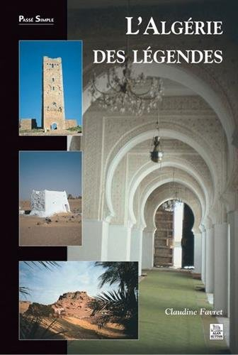 L'Algérie des légendes