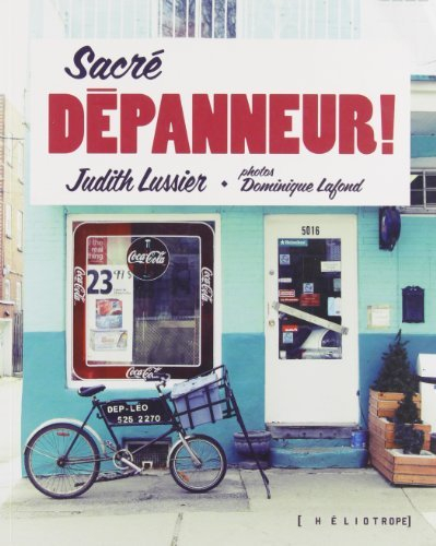 Sacre Depanneur !