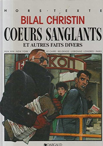 coeurs sanglants : et autres faits divers...