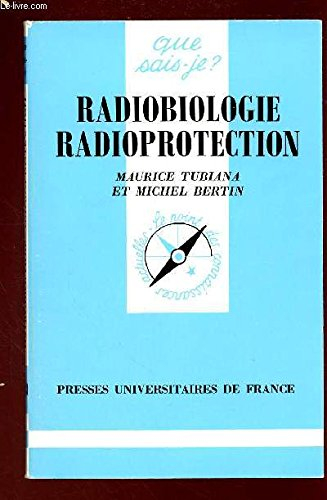 Radiobiologie, radioprotection