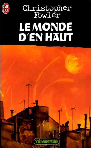 Le monde d'en haut