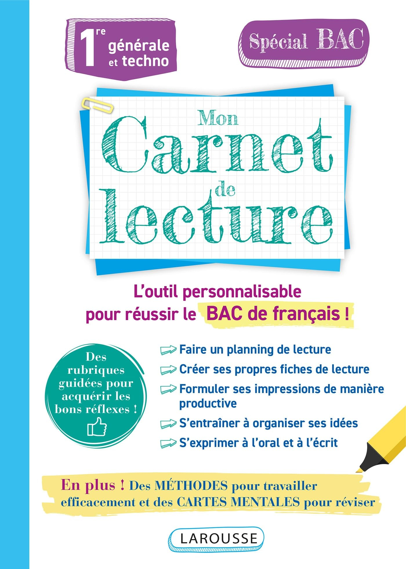 Mon carnet de lecture lycée : 1re générale et techno, spécial bac : l'outil personnalisable pour réu