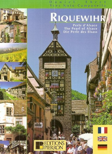 Riquewihr, perle d'Alsace