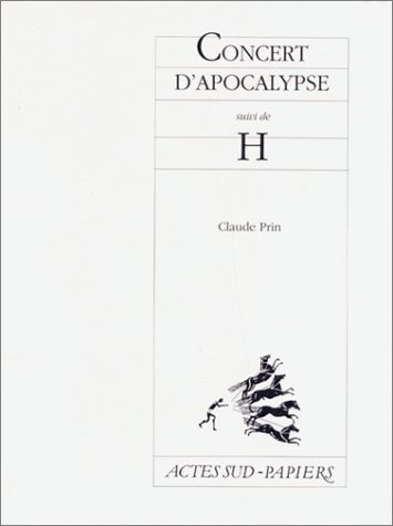 Concert d'apocalypse. H