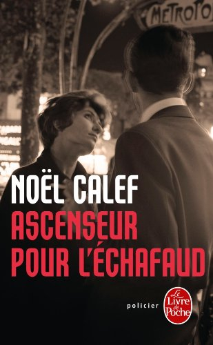Ascenseur pour l'échafaud