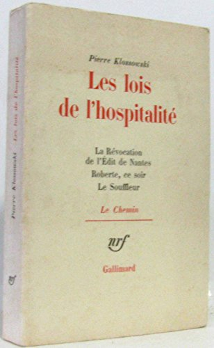 Les Lois de l'hospitalité. La Révocation de l'édit de Nantes. Roberte, ce soir