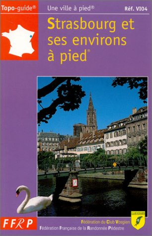 strasbourg et ses environs à pied