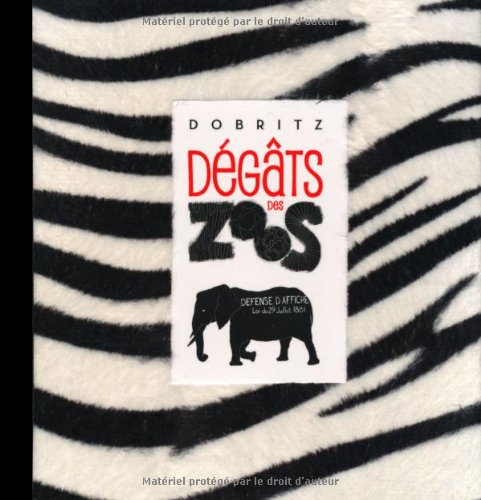 Dégâts des zoos