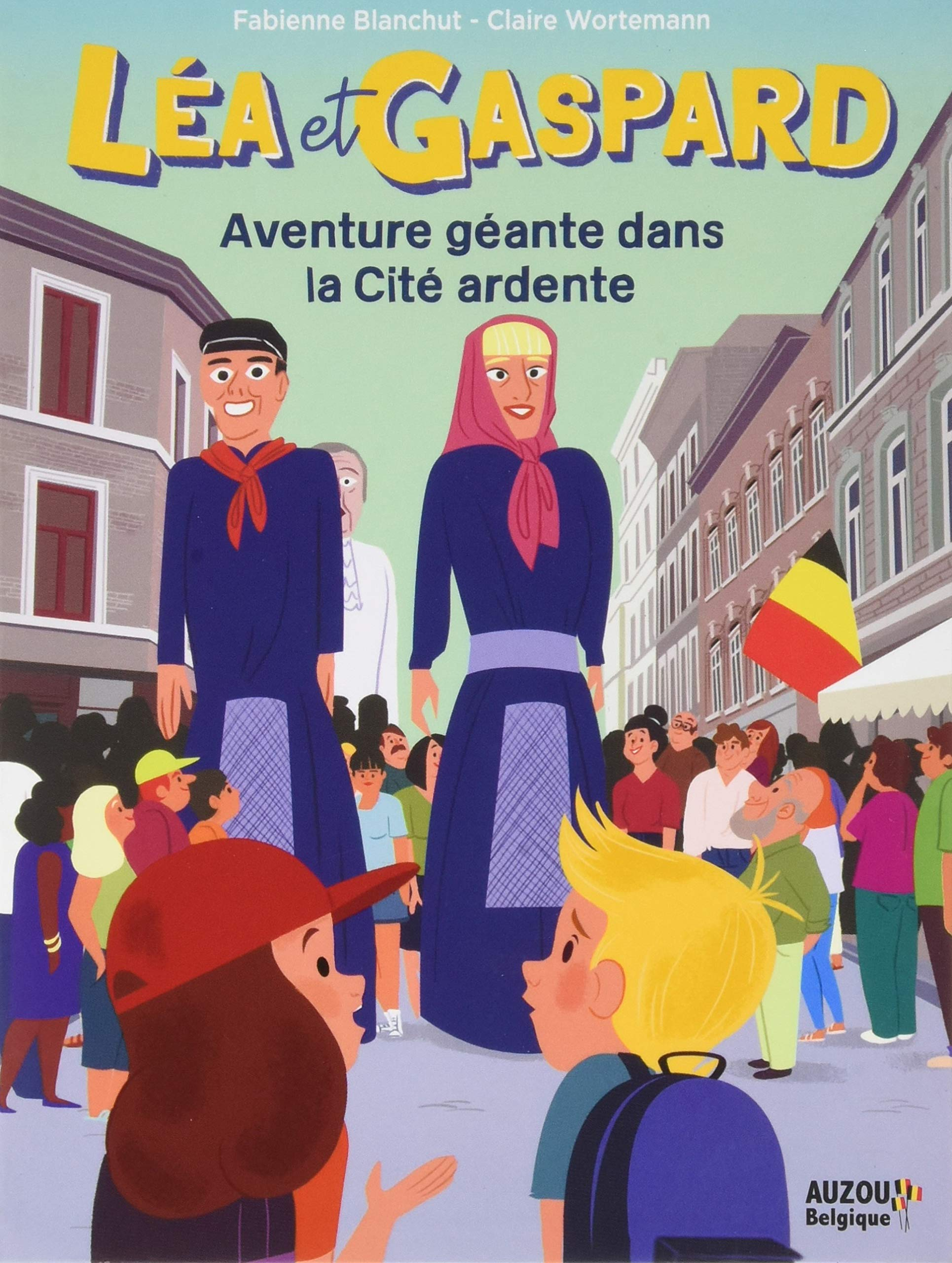 Léa et Gaspard. Vol. 2. Aventure géante dans la cité ardente