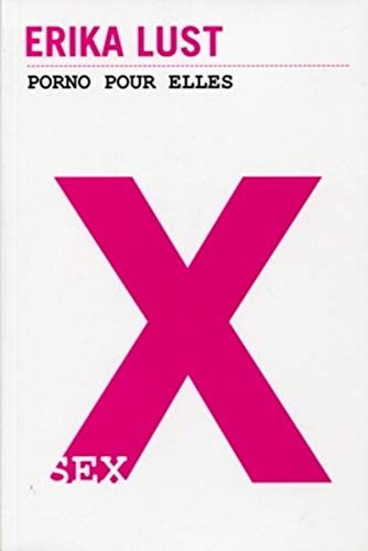 X : porno pour elle