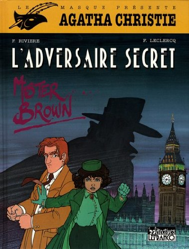 Agatha Christie. Vol. 2. L'adversaire secret