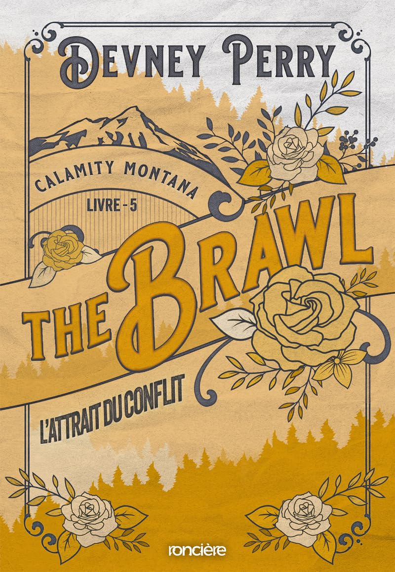 Calamity Montana. Vol. 5. The brawl : l'attrait du conflit
