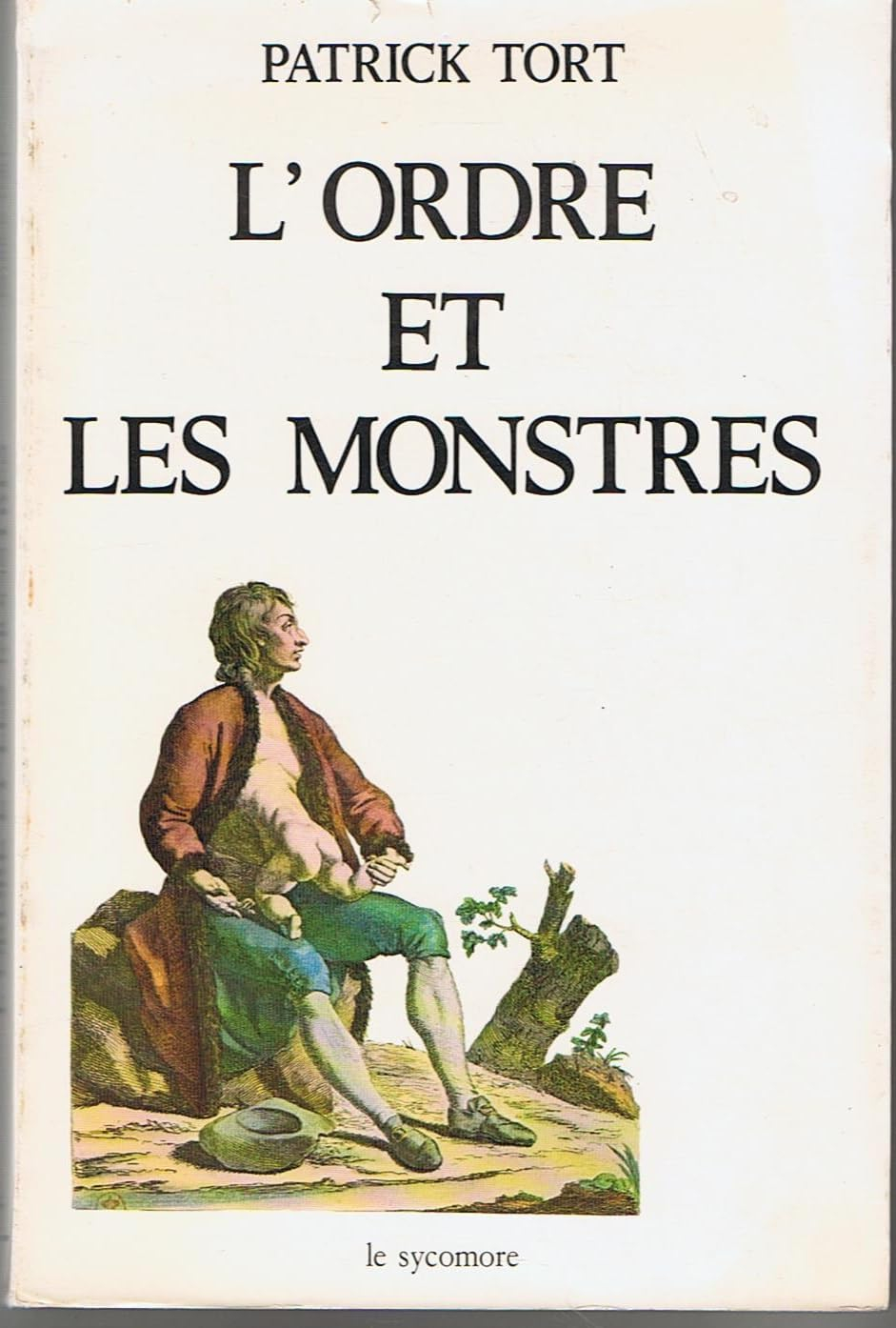 L'ordre et les monstres : le débat sur l'origine des déviations anatomiques au XVIIIe siècle