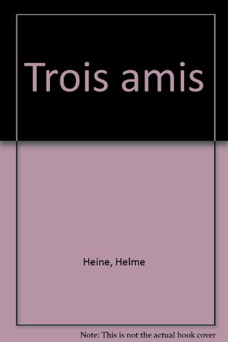 Trois amis