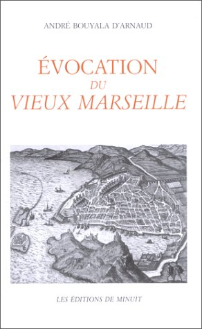 Évocation du vieux marseille