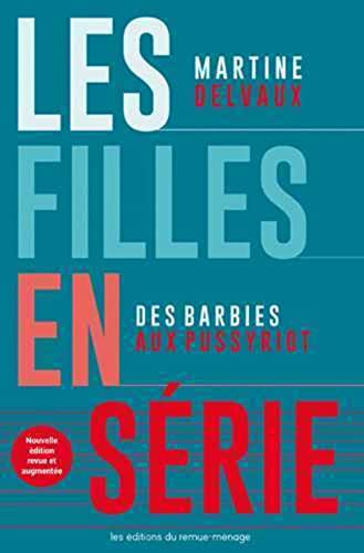Les filles en série : Barbies aux Pussy Riot