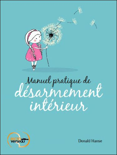 Manuel pratique de désarmement intérieur