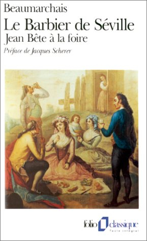 le barbier de séville suivi de jean bête à la foire