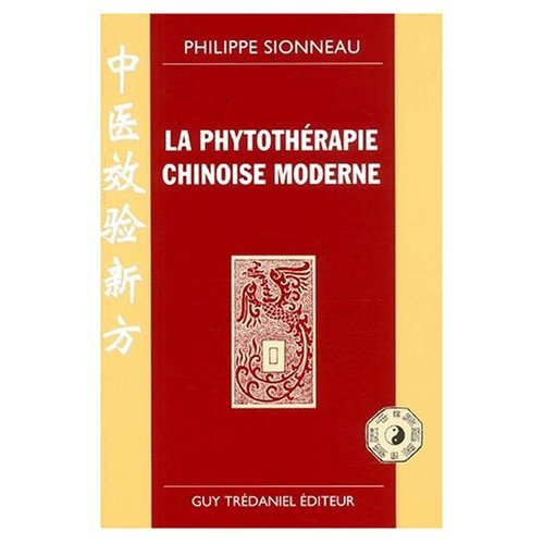 La phytothérapie chinoise moderne