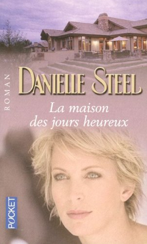 la maison des jours heureux