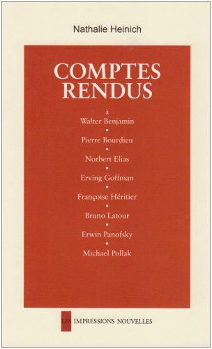 Comptes rendus : Walter Benjamin, Pierre Bourdieu, Norbert Elias...