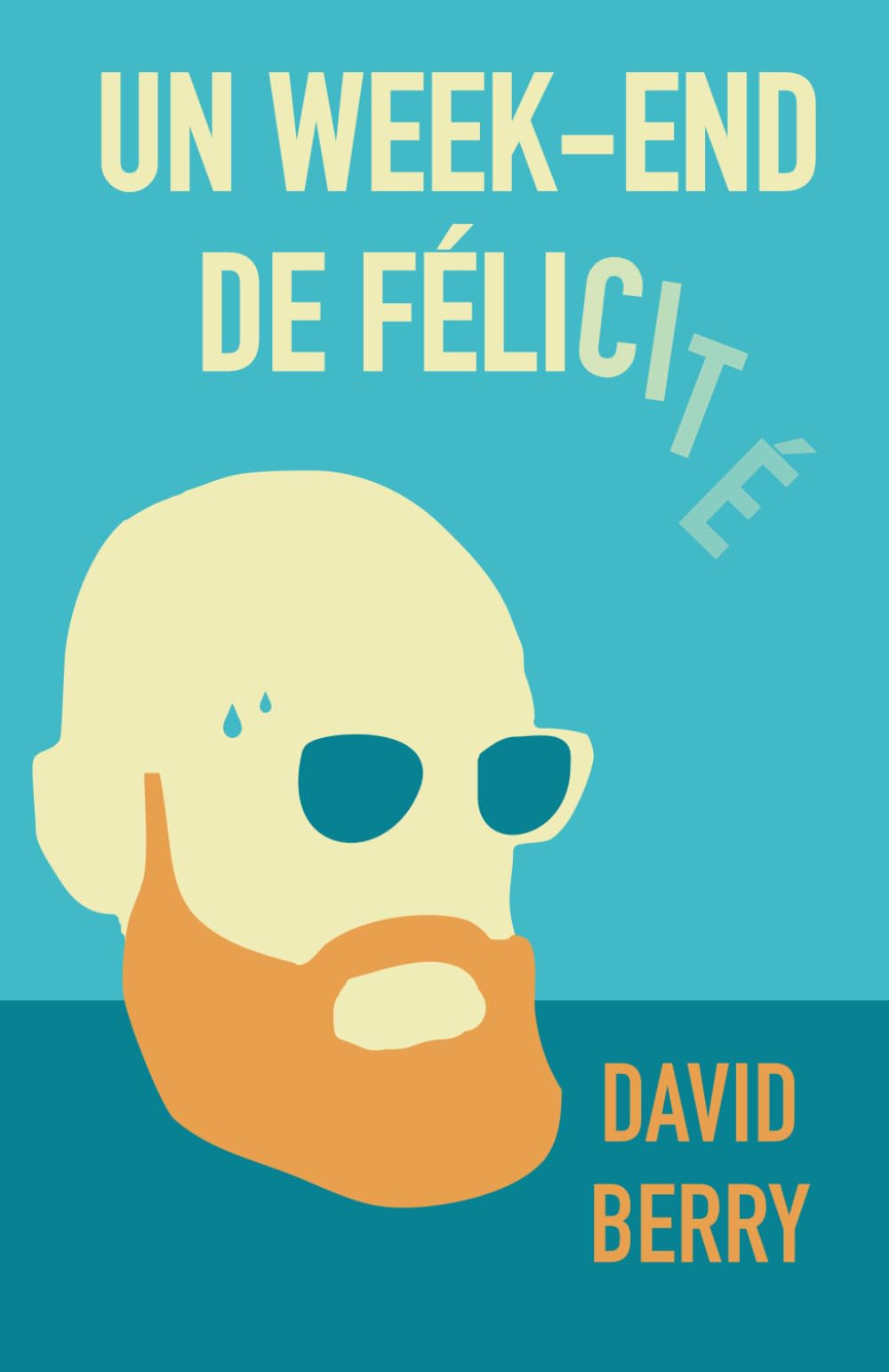 Un week-end de félicité