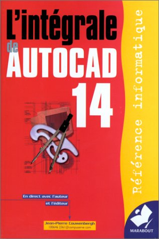 L'intégrale de AutoCad 14