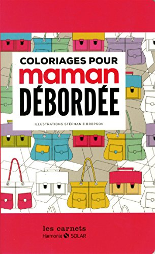 Coloriages pour maman débordée