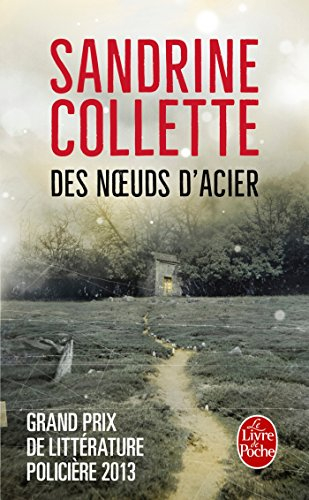 Des noeuds d'acier
