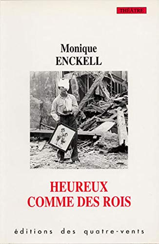 Heureux comme des rois