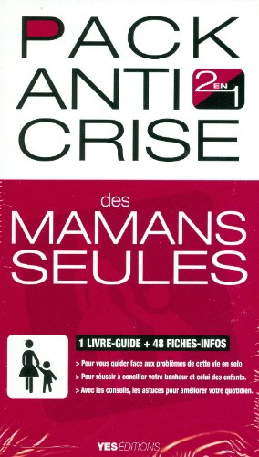 Pack anti crise des mamans seules