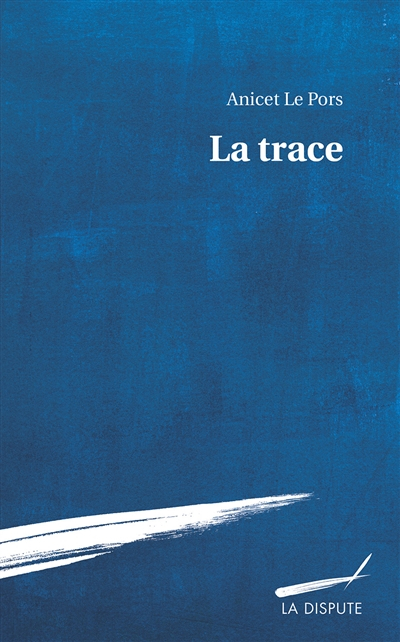 La trace