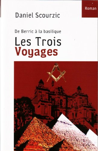 les trois voyages