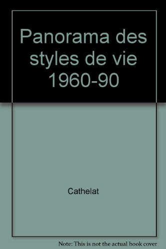 Panorama des styles de vie : 1960-1990