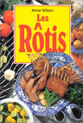 Les rôtis