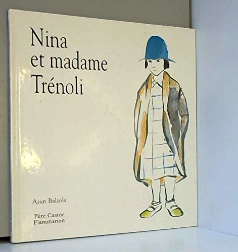 Nina et Madame Trénoli