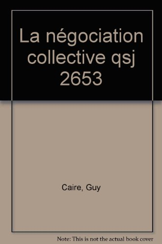 La Négociation collective