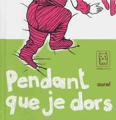 Pendant que je dors