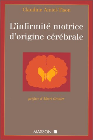 l'infirmité motrice d'origine cérébrale