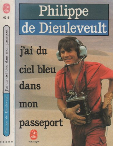 j'ai du ciel bleu dans mon passeport