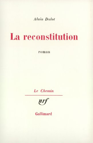 La Reconstitution